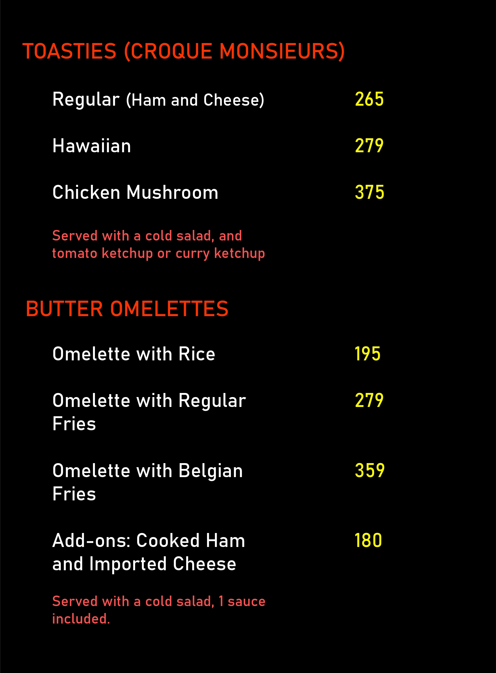 Omelettes, Croque Monsieurs, Toasties